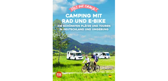 Camping mit Rad und E-Bike