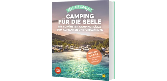 Camping für die Seele